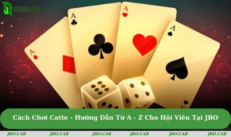 cách chơi catte