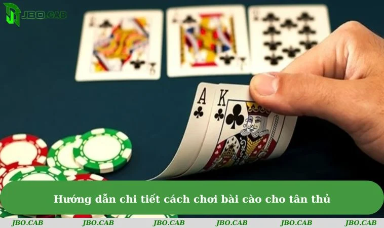 huong dan chi tiet cach choi bai cao hieu qua cho tan thu Hướng dẫn chi tiết cách chơi bài cào hiệu quả cho tân thủ