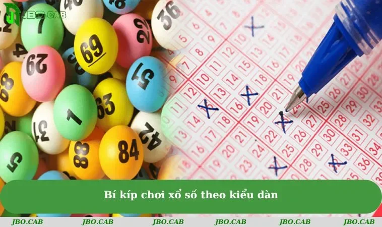 xo so jbo bi kip choi kieu dan Bí kíp chơi xổ số theo kiểu dàn